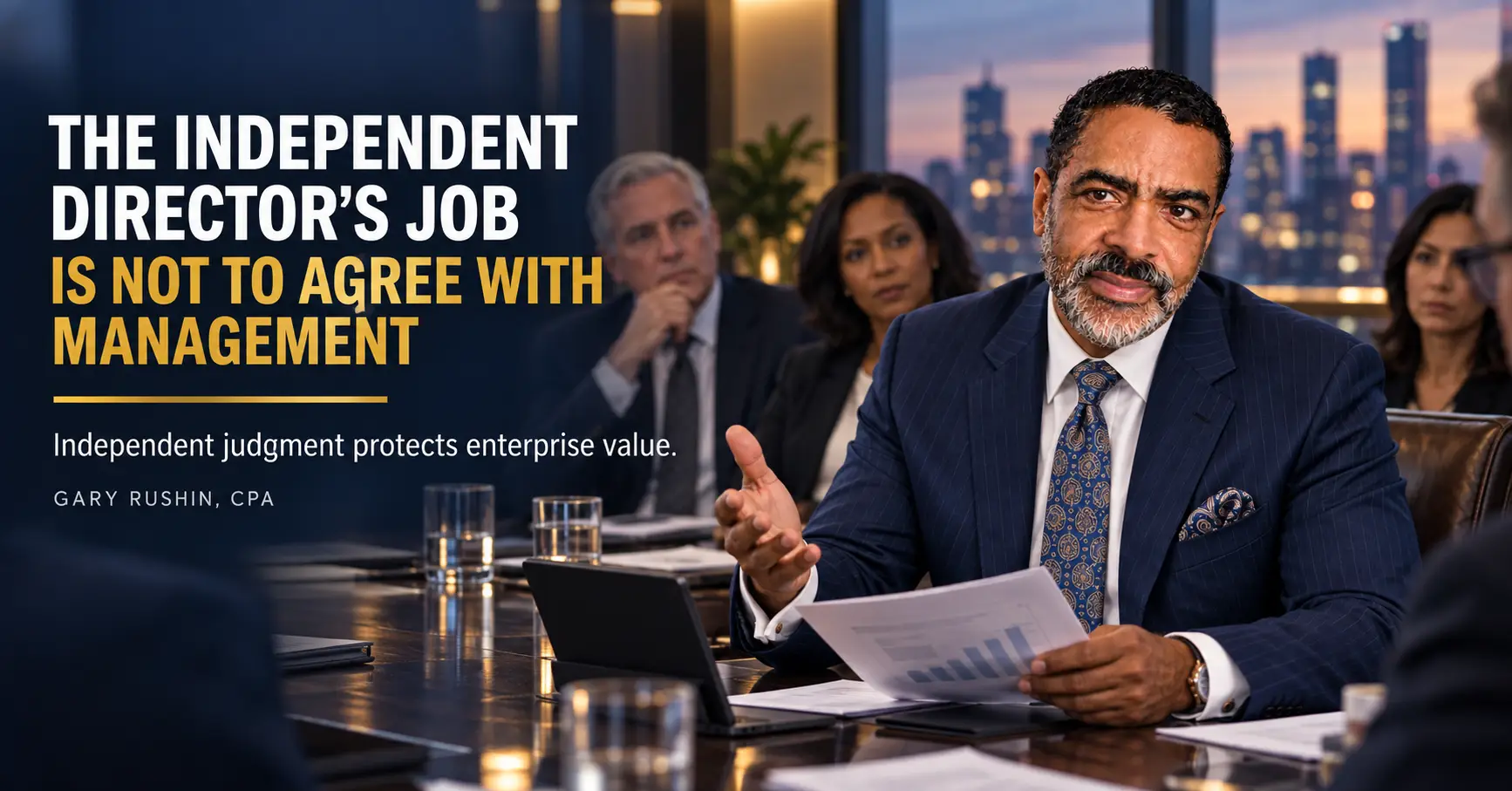 Independent Judgment in the Board
